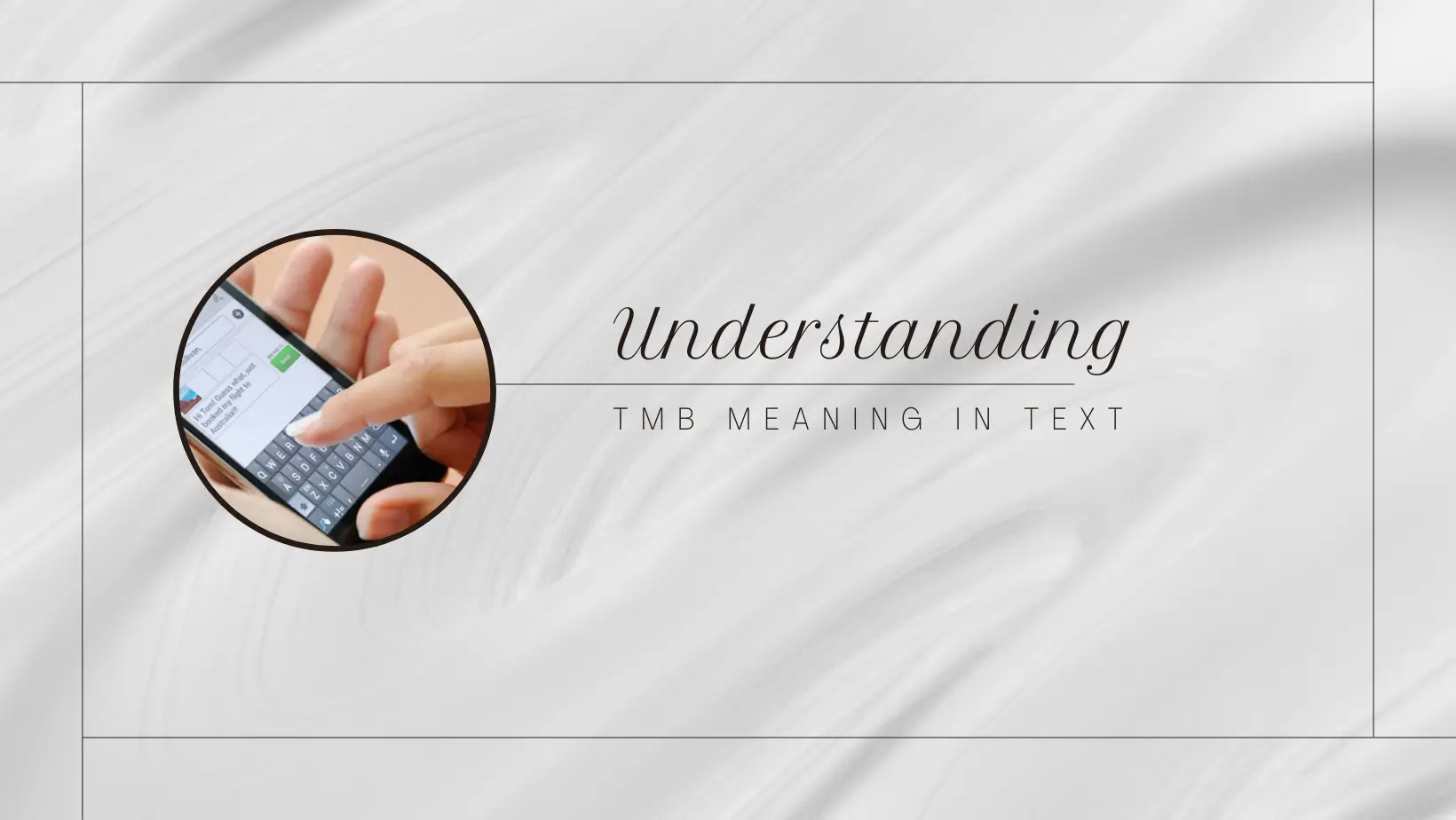 tmb meaning in text