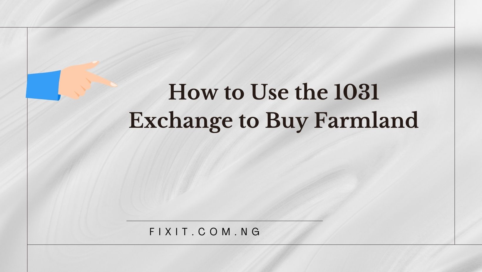 1031 exchange farmland