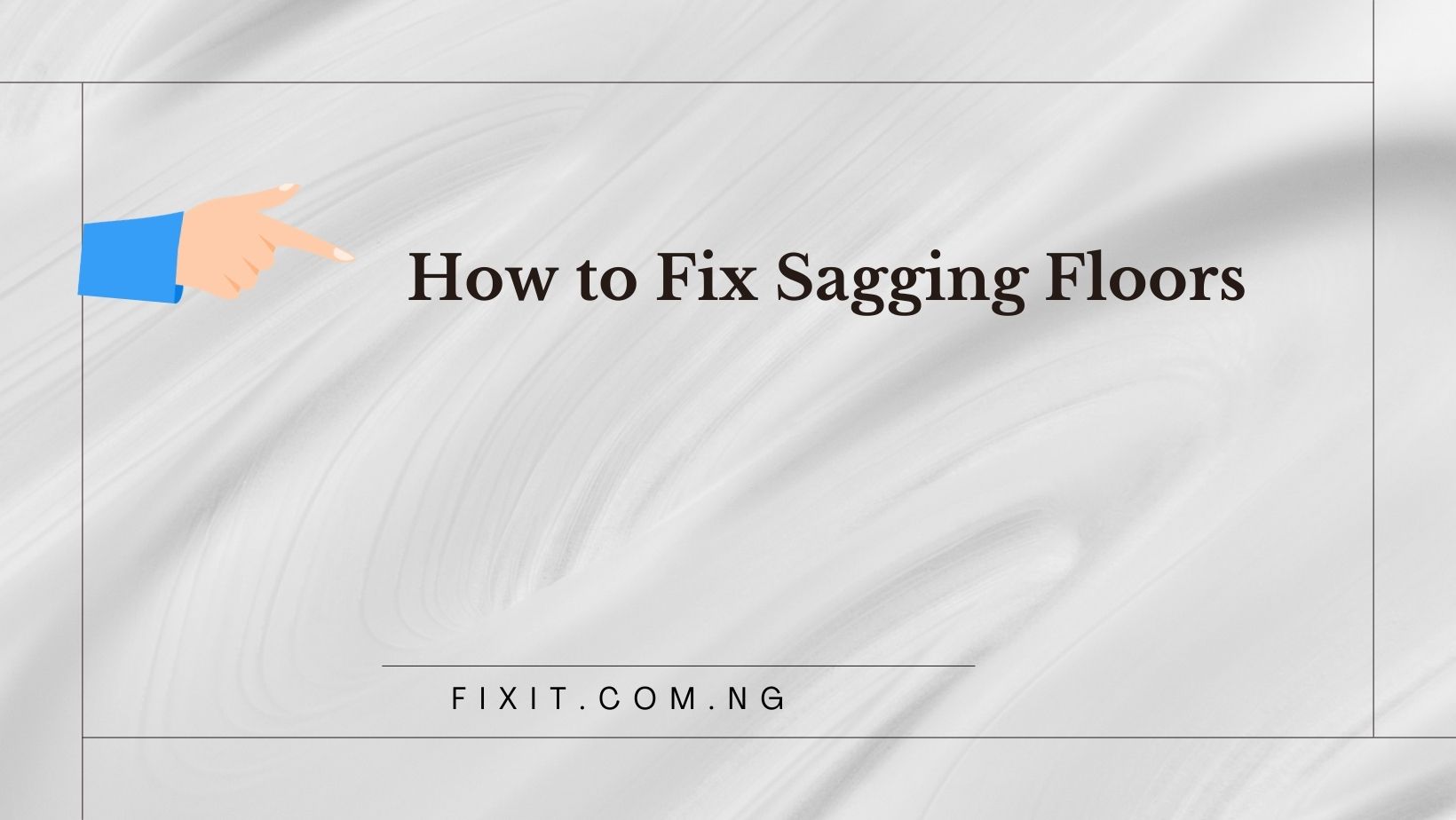 how to fix sagging floors