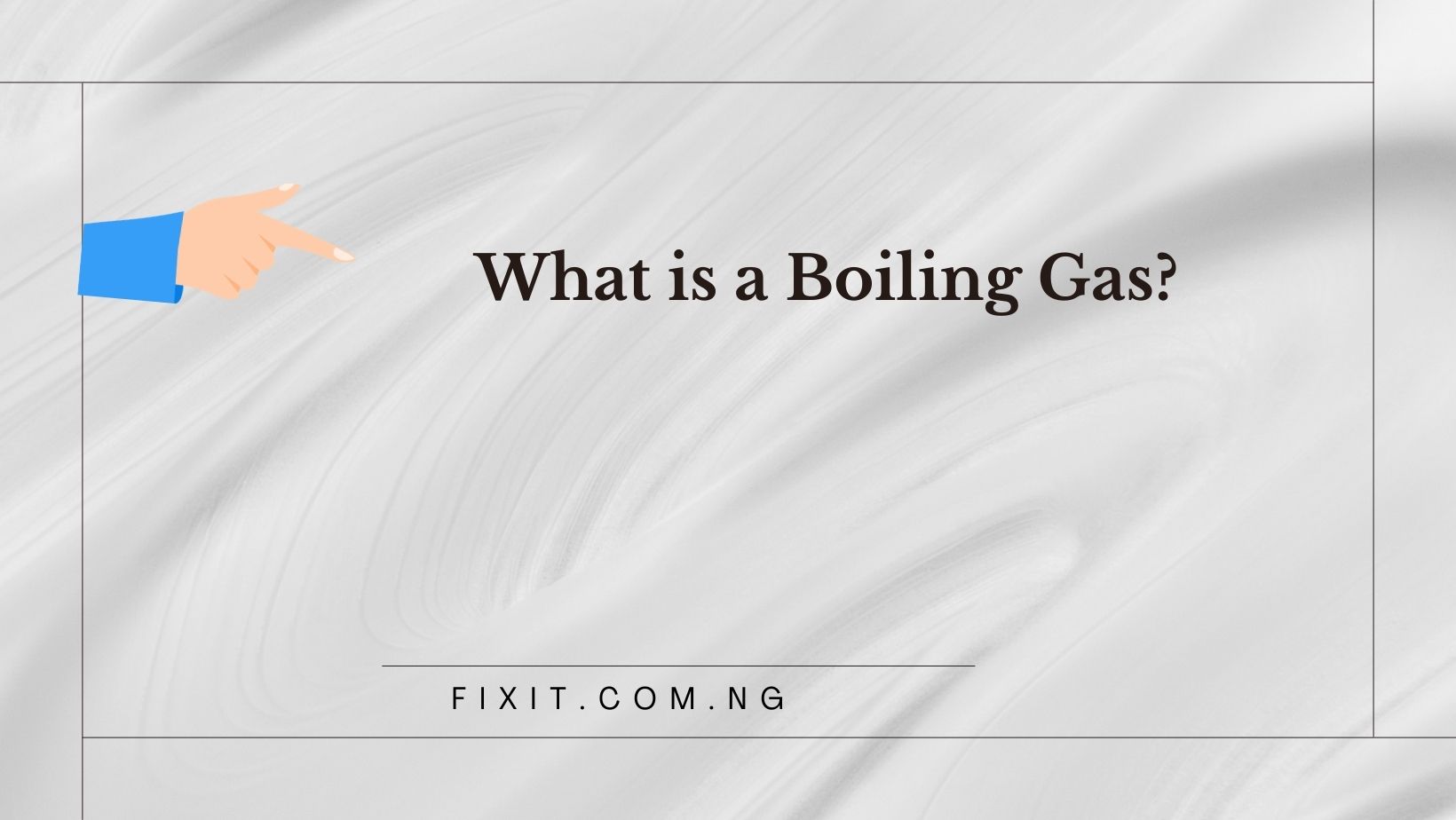boiling gas